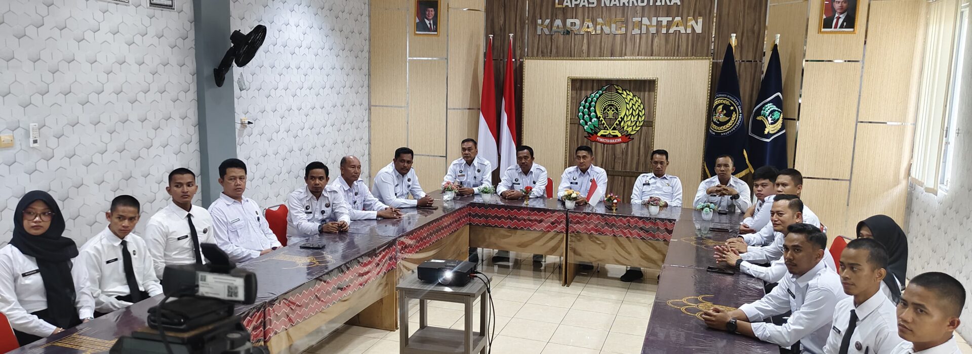 Lapas Narkotika Karang Intan Ikuti Arahan Dirjen Pemasyarakatan, Fokus Penguatan Layanan dan Pembinaan Berkelanjutan